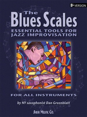 cover image of The Blues Scales--Bb Version
